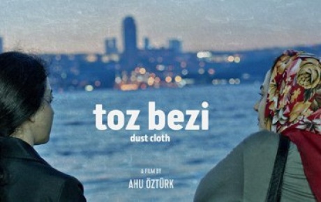 İstanbul Film Festivaline Toz Bezi damga vurdu