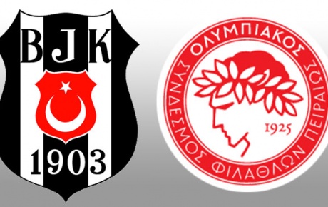 Beşiktaş-Olimpiakos maçlarıyla ilgili flaş karar