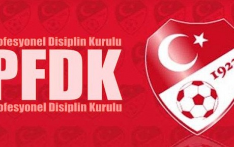 PFDKdan F.Bahçe ve Trabzona ceza