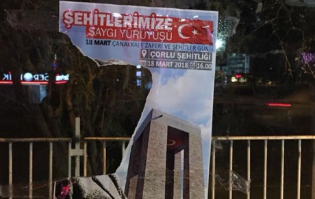 Çorluda, Atatürk fotoğraflarının bulunduğu afişlere çirkin saldırı