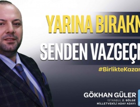 İYİ Parti İstanbul 2.Bölge Milletvekili Aday Adayı Gökhan Gülerin hayatı