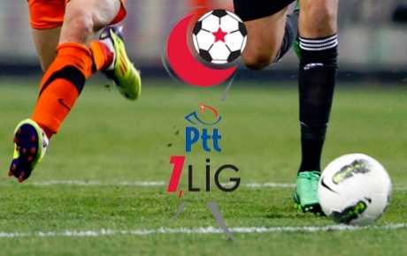 PTT 1. Ligde 26 ve 27. haftanın maç programı